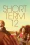 Nonton Film Short Term 12